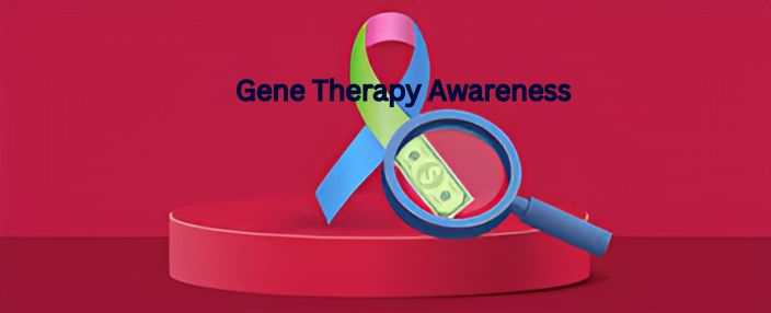 Gene Therapy Awareness